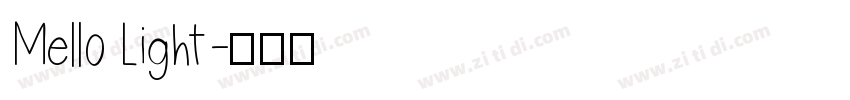 Mello Light字体转换